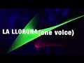 Alanna Ubach - La llorona - (De "Coco"/KARAOKE) Miguel Lobo