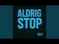 Download Lagu ALDRIG STOP