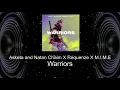 Asketa \u0026 Natan Chaim X Requenze X M I M E - Warriors