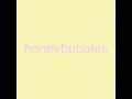 honeybubbles