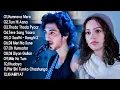 Lagu Non Stop Love Mashup 💝 Best Mashup of Arijit Singh, Jubin Nautiyal, BPraak, Atif Aslam,Neha Kakkar