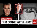Kourtney Kardashian Files For Divorce After She Saw Kim Sleeping With Travis Barker