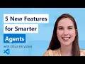 5 New VS Code Features for Smarter Agents
