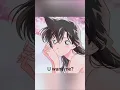 Download Lagu U want me? no! edit detective conan Ran and shinichi 💞👀✨🌸😻😻 #anine