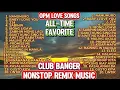 Download Lagu #4k OPM LOVE SONGS|TAGALOG HITS SONGS|CLUB BANGER CLEAN REMIX|#BANJORONTV