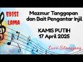 Download Lagu Mazmur Tanggapan||EDISI Lama|| KAMIS PUTIH|| 17 April 2025 || Lasri Sitanggang