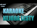Download Lagu KARAOKE KEJORA (lesty) nada cowok d minor