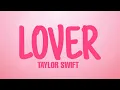 Download Lagu Lover - Taylor Swift (Lyrics) [Clean]