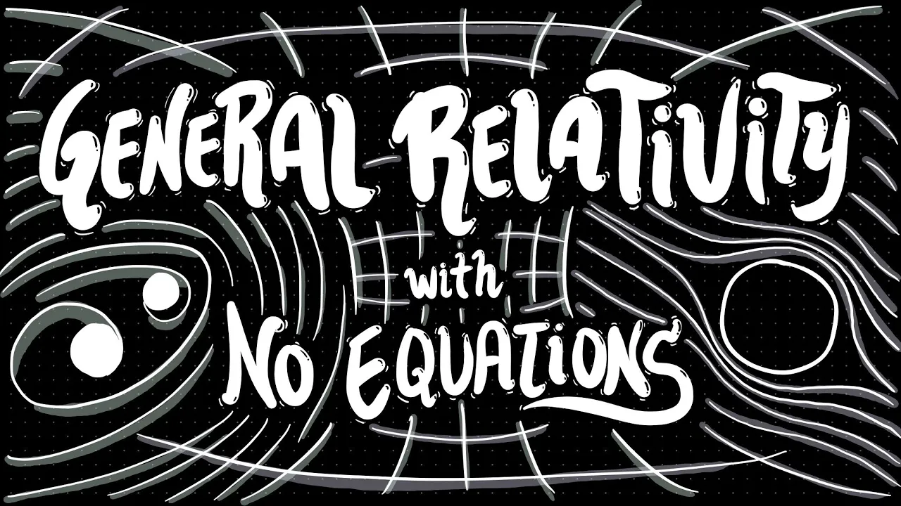 Einstein's General Relativity Explained VISUALLY and SIMPLY for BEGINNERS