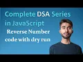 reverse a number in javascript how to reverse a number in javascript without inbuilt function