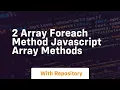 2 array foreach method javascript array methods