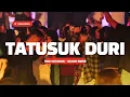 Download Lagu TATUSUK DURI - LAGU GOYANG TERBARU - DELON RMXR 2025