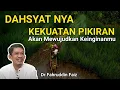 Download Lagu Dahsyatnya Kekuatan Pikiran Kita yang Tak Terbatas | Dr. H. Fahruddin Faiz, S.Ag M.Ag