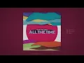 All the Time - Miyagi & Andy Panda