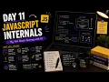 Day 11 JavaScript Internals AI Teaches Me Full Stack