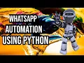 WhatsApp Automation using Python