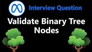 Validate Binary Tree Nodes - Leetcode 1361