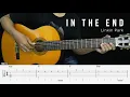 Download Lagu In The End - Linkin Park - Fingerstyle Guitar Tutorial + TAB \u0026 Lyrics