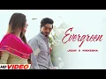 Download Lagu Evergreen (Official Video) Jigar | Kaptaan | Desi Crew | Nikkesha | Latest Punjabi Songs 2024