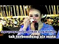 Download Lagu Niken tak terbendung air mata saat membawakan lagu sang mantan