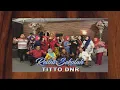 Download Lagu REUNI SEKOLAH - TITTO DNR ( OFFICIAL MUSIC VIDEO )