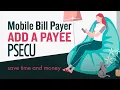PSECU Mobile Bill Payer Add a Payee
