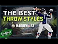 The Top 4 Best Throw Styles in Madden 23