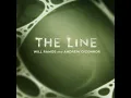 The Line - Will Ramos & Andrew O'Connor