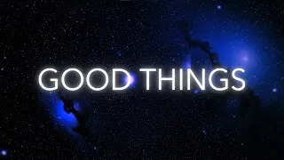 asa good things lyric video 