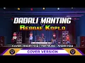Download Lagu DADALI MANTING - DARSO | VERSI REGGAE KOPLO | COVER ANDRY HAQ