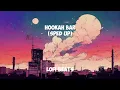 Download Lagu Hookah Bar (sped up)
