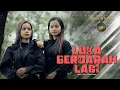 Download Lagu Rahma Rahmi - Luka Berdarah Lagi (Official Music Video)