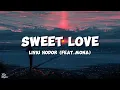Download Lagu Liviu Hodor - Sweet Love (Feat. Mona) Lyrics