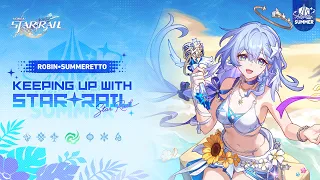 Keeping Up With Star Rail — Robin • Summeretto: Happy Birds | Honkai: Star Rail