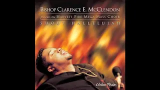 all hail the power bishop clarence e mcclendon