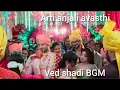 Lagu Ved shadi BGM | Arti anjali avasthi serial new BGM 