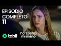 Download Lagu No sueltes mi mano | Episodio completo 11
