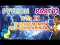 If Statements Comparisions Python Lesson 13