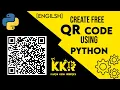 Generate QR Code Using Python Karthikesh Robotics