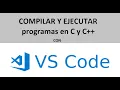 Configurar Visual Studio Code para compilar y ejecutar programas con C y C