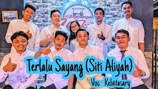 terlalu sayang siti aliyah live music angkringan wakaji req aa willy voc kelvitasary