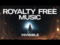 Download Lagu Invisible | Gratis Achtergrondmuziek - Vlogs Reizen Gaming | Declan DP