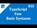 TypeScript Few Basic Syntaxes TypeScript Tutorial for Beginner