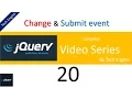 jquery tutorial series - 20 Change and Submit event usage example