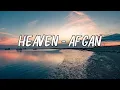 Lagu Afgan - Heaven Lyric