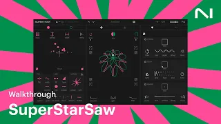 SuperStarSaw synth walkthrough | Native Instruments