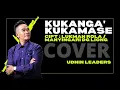 Download Lagu KUKANGA' KUKAMASE. COVER by Udhin Leaders