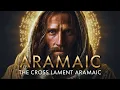 Lagu The Lord’s Prayer in Aramaic ✝️ The Sacred Voice of Jesus — Ancient Aramaic Chant | Aramaic Prayer