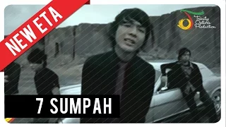 Download New Eta - 7 Sumpah | VC Trinity MP3