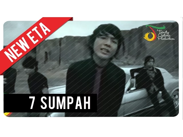 Download MP3 New Eta - 7 Sumpah | VC Trinity